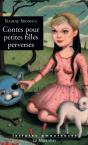 Contes Pour Petites Filles Perverses - Preview