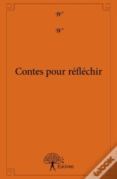 Contes Pour Réfléchir