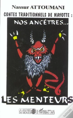 Capa do artigo Contes Traditionnels De Mayotte : Nos Ancetres... Les Menteurs
