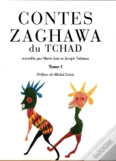 Contes Zaghawa Du Tchad Tome 1