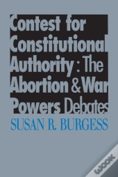 Contest For Constitutional Authority