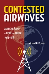 Contested Airwaves