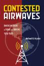Contested Airwaves - Preview