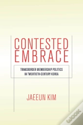 Contested Embrace