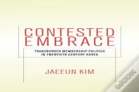 Contested Embrace