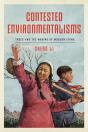 Contested Environmentalisms - Preview