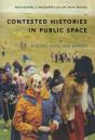 Contested Histories In Public Space - Preview