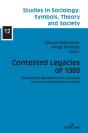 Contested Legacies Of 1989 - Preview