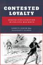 Contested Loyalty - Preview