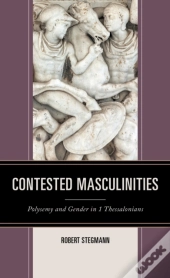 Contested Masculinities