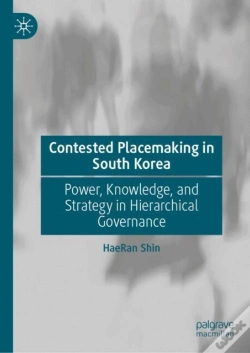 Capa do artigo Contested Placemaking In South Korea