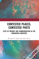Contested Places, Contested Pasts