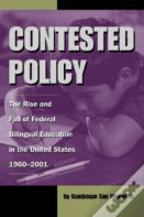 Contested Policy