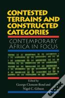 Contested Terrains And Constructed Categories