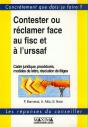 Contester Ou Reclamer Face Au Fisc, L'U.R.S.S.A.F, Les Banques, Les Assurances - Preview