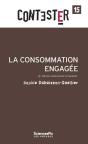 Contester Tome 15 : La Consommation Engagée (2e Édition) - Preview