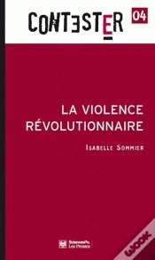 Capa do artigo Contester Tome 4 : La Violence Révolutionnaire