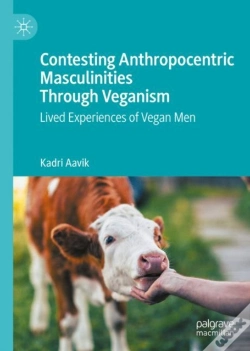 Capa do artigo Contesting Anthropocentric Masculinities Through Veganism