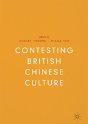 Contesting British Chinese Culture - Preview