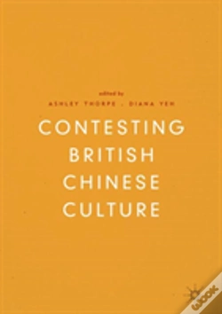 Capa do artigo Contesting British Chinese Culture