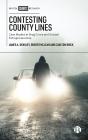 Contesting County Lines - Preview