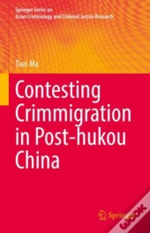 Contesting Crimmigration In Post-Hukou China