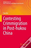 Contesting Crimmigration In Post-Hukou China