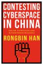 Contesting Cyberspace In China - Preview