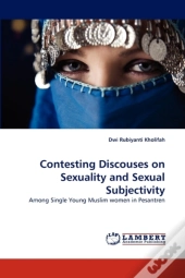 Contesting Discouses On Sexuality And Sexual Subjectivity
