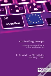 Capa do artigo Contesting Europe : Exploring Euroscepticism In Online Media Coverage