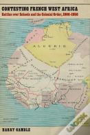 Contesting French West Africa