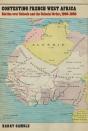 Contesting French West Africa - Preview