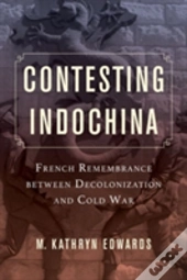 Contesting Indochina
