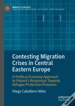Capa do artigo Contesting Migration Crises In Central Eastern Europe