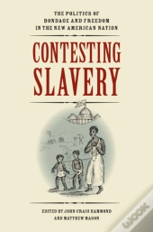Contesting Slavery