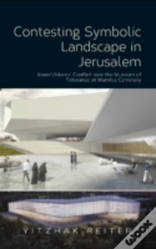 Capa do artigo Contesting Symbolic Landscape In Jerusalem