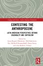 Contesting The Anthropocene - Preview
