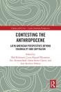 Contesting The Anthropocene - Preview