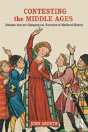 Contesting The Middle Ages - Preview