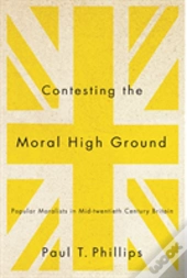 Contesting The Moral High Ground