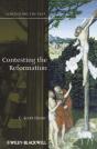Contesting The Reformation - Preview