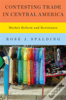 Contesting Trade In Central America