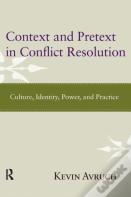 Context And Pretext In Conflict Resolution