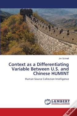 Capa do artigo Context As A Differentiating Variable Between U.S. And Chinese Humint