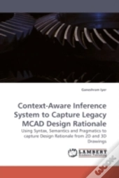 Context-Aware Inference System To Captur