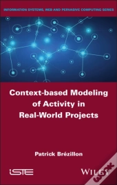 Context-Based Modeling Of Activity In Real-World Projects