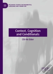 Context, Cognition And Conditionals