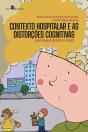 Contexto Hospitalar E As Distorções Cognitivas - Preview