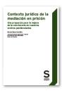 Contexto Juridico De La Mediacion En Prision - Preview