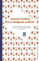 Contextos Juridicos De La Inteligencia Artificial